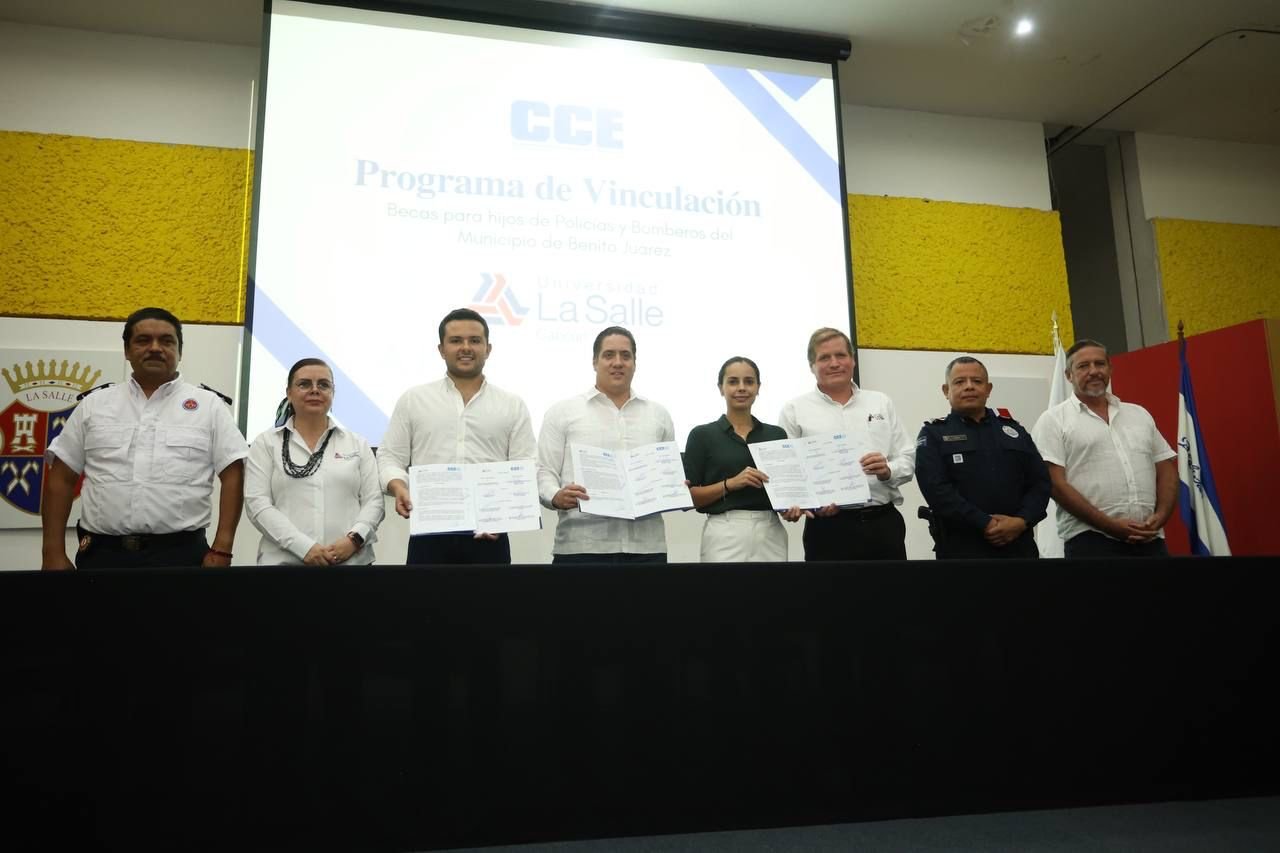 Consejo Coordinador Empresarial del Caribe (CCE) y la Universidad La Salle Cancún, entregarán becas a hijos o hijas de Policías y Bomberos