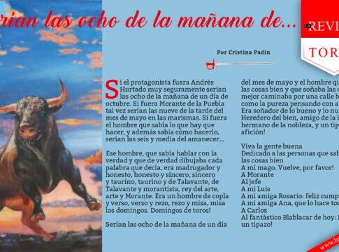 Serían las ocho de la mañana de...
