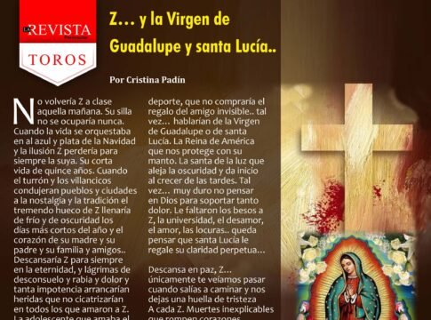 Z… y la Virgen de Guadalupe y santa Lucía...