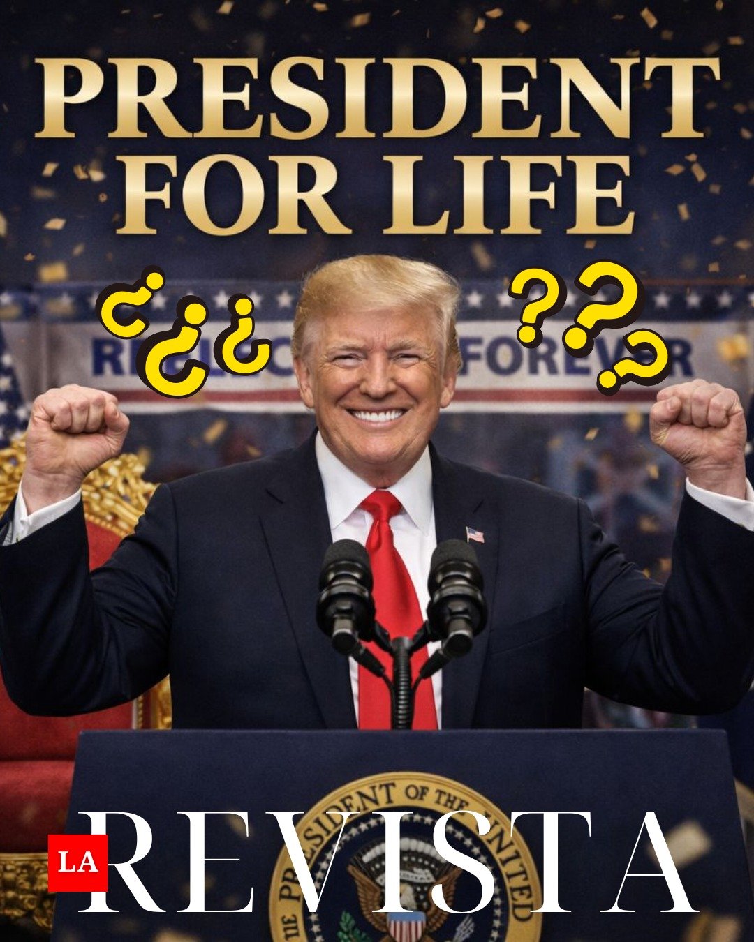 Trump se reelige de por vida como presidente de Estados Unidos y anuncia mandato eterno