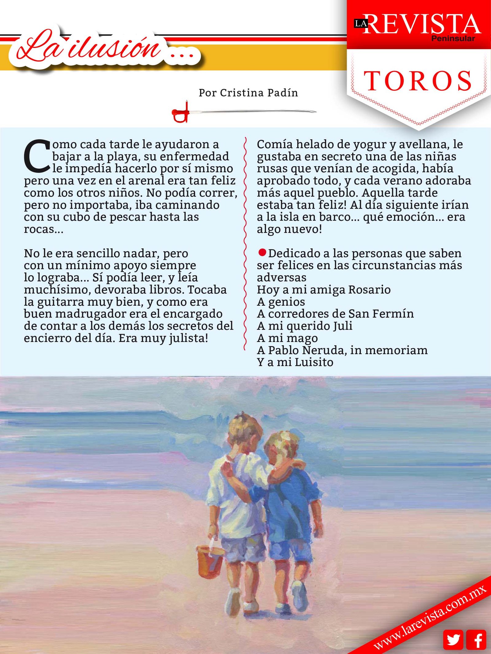 La ilusión...