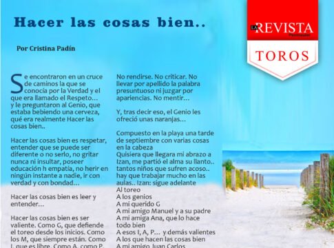 Hacer las cosas bien...