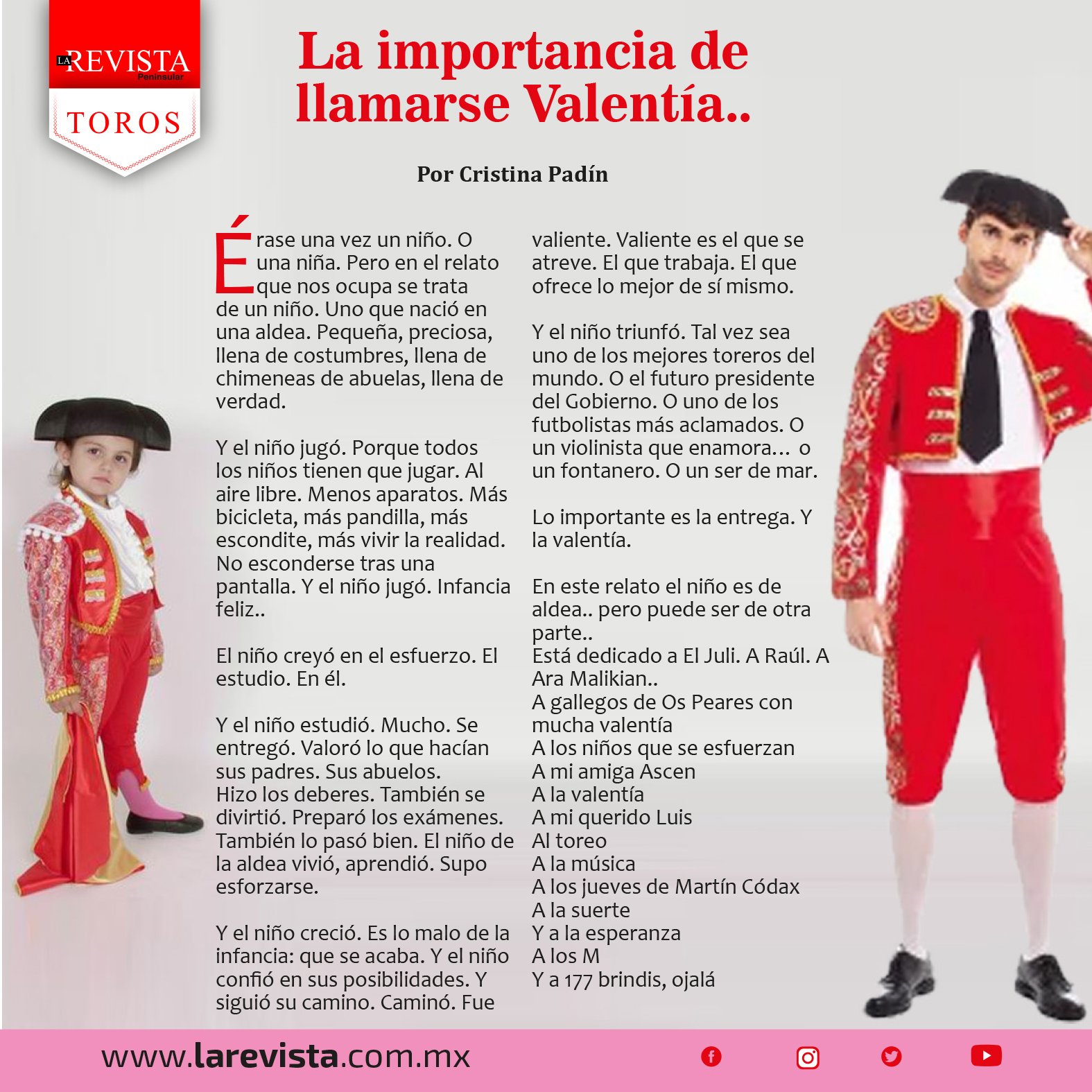 La importancia de llamarse Valentía..