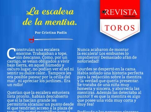 La escalera de la mentira...