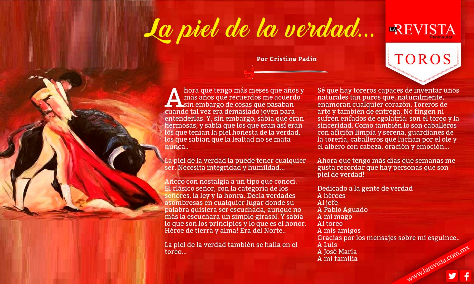 La piel de la verdad...