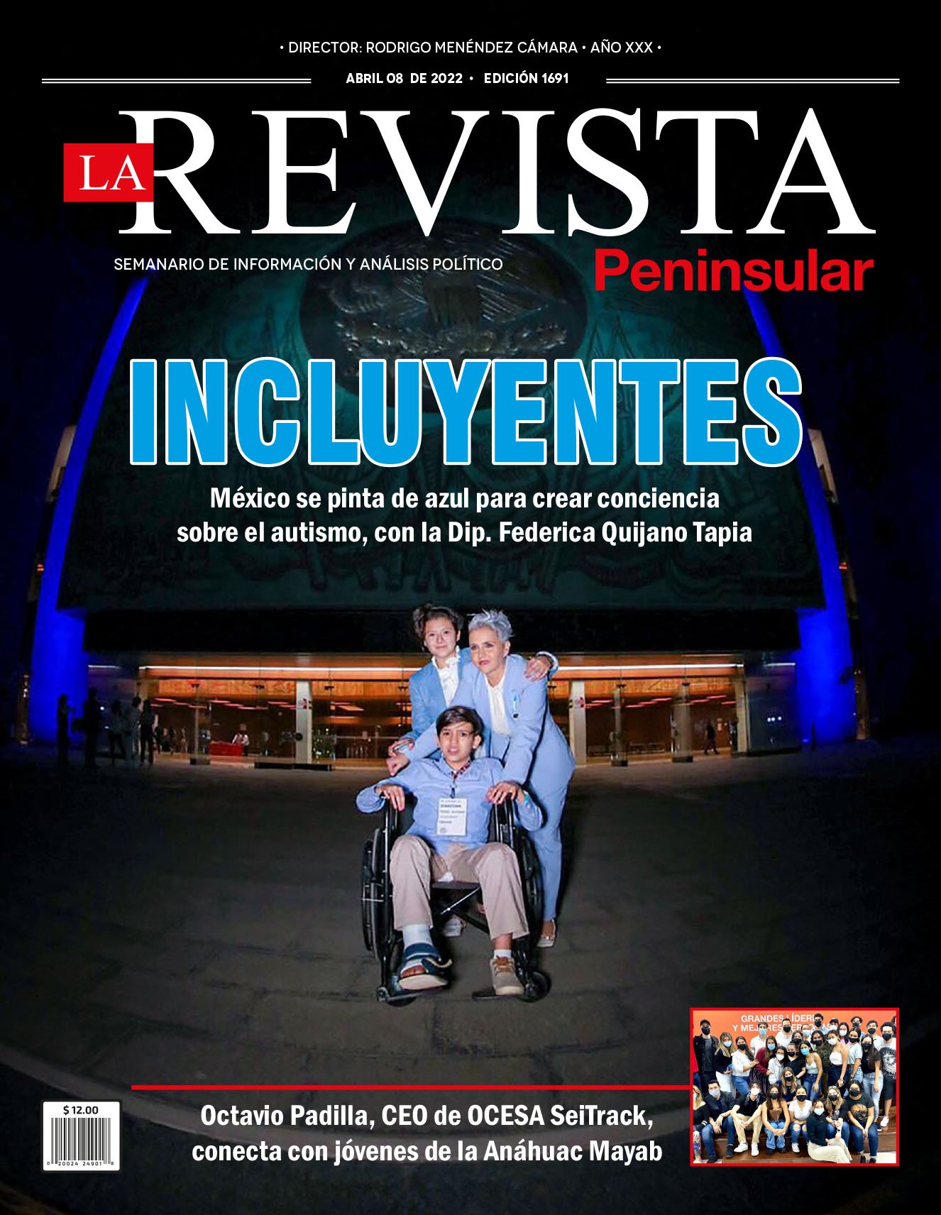 INCLUYENTES México se pinta de azul para crear conciencia sobre el autismo, con la Dip. Federica Quijano Tapia