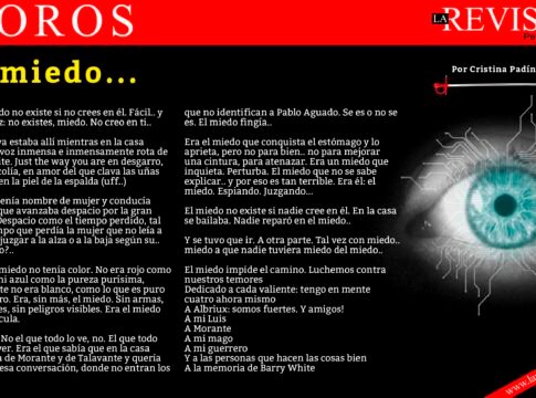 El miedo...
