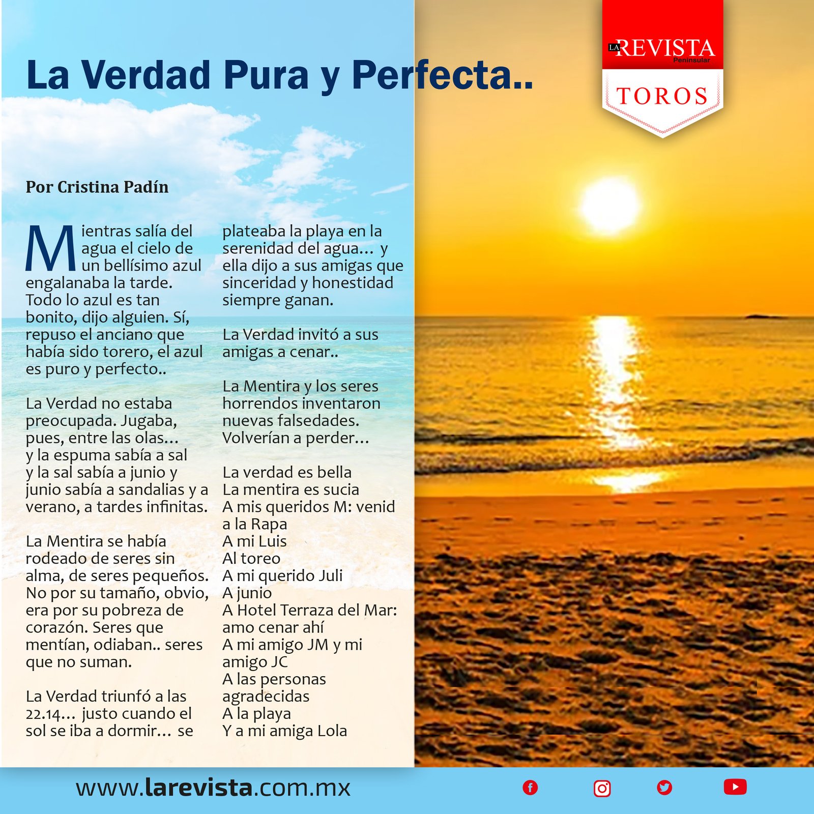 La Verdad Pura y Perfecta...