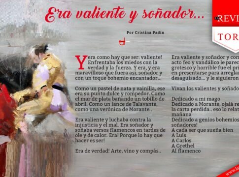 Era valiente y soñador...