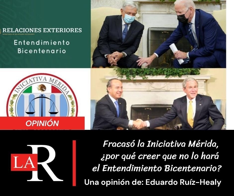 Fracasó la Iniciativa Mérida, ¿por qué creer que no lo hará el Entendimiento Bicentenario?