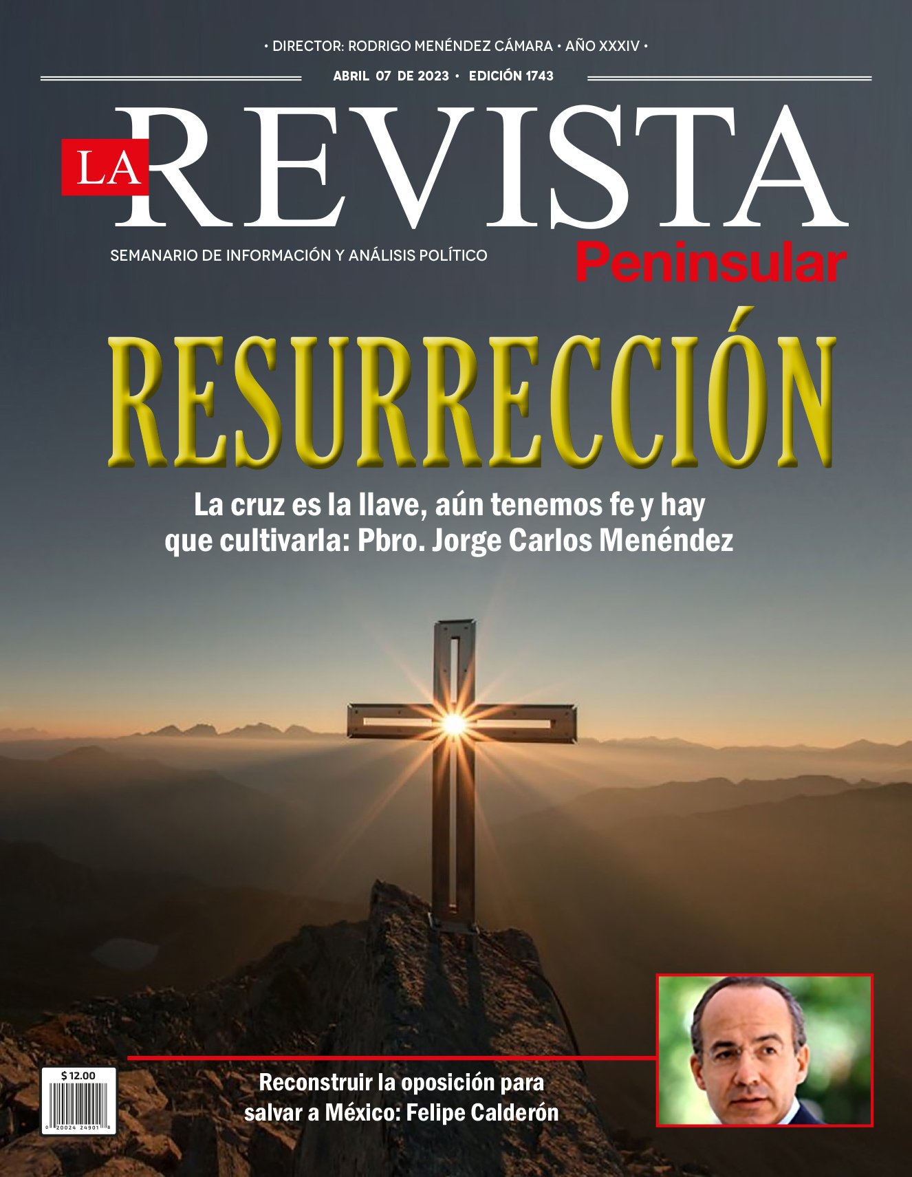 RESURRECCIÓN: La cruz es la llave, aún tenemos fe y hay que cultivarla: Pbro. Jorge Carlos Menéndez