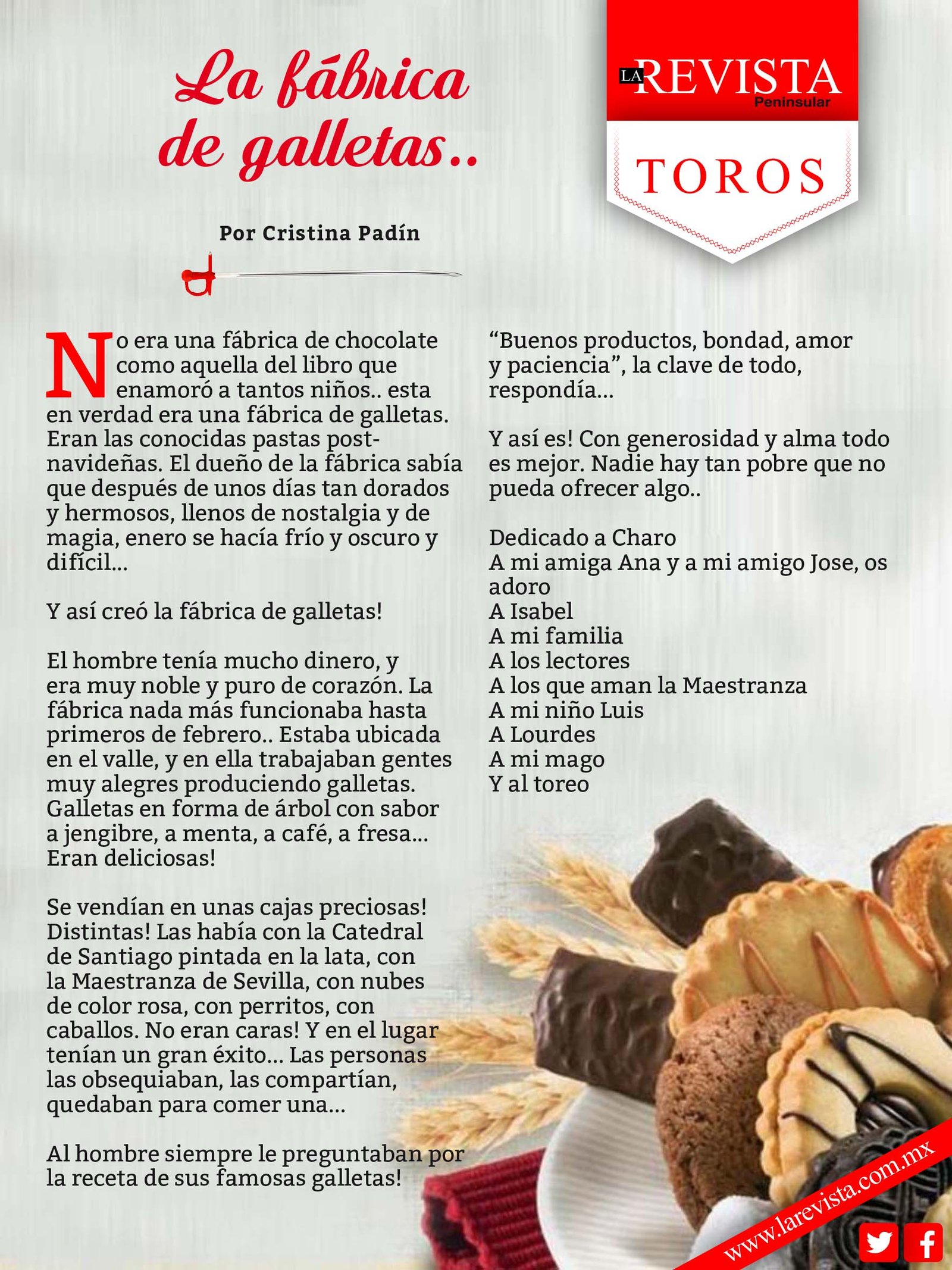 La fábrica de galletas...